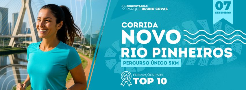4ª CORRIDA PROJETO NOVO RIO PINHEIROS