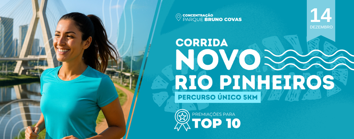 10ª CORRIDA NOVO RIO PINHEIROS