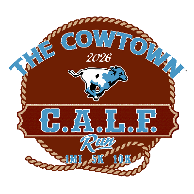 The 2026 Cowtown C.A.L.F. Race