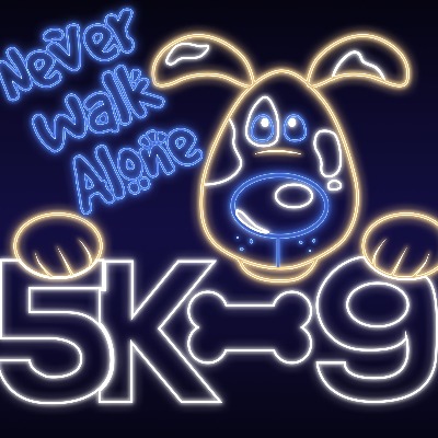 10TH ANNUAL 5K9 – Glow Walk Run !!